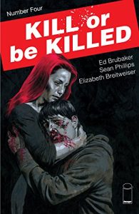 Download Kill Or Be Killed #4 pdf, epub, ebook