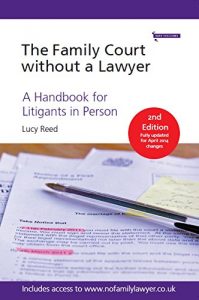 Download The Family Court without a Lawyer: A Handbook for Litigants in Person pdf, epub, ebook