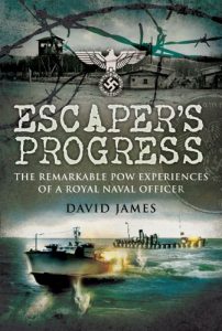 Download Escaper’s Progress: The Remarkable POW Experiences of a Royal Naval Officer pdf, epub, ebook
