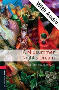 Download A Midsummer Night’s Dream – With Audio Level 3 Oxford Bookworms Library pdf, epub, ebook