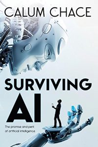 Download Surviving AI: The promise and peril of artificial intelligence pdf, epub, ebook