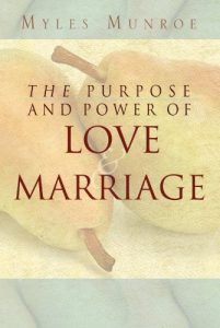 Download The Purpose and Power of Love & Marriage pdf, epub, ebook