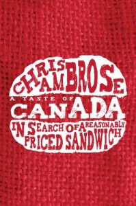 Download A Taste of Canada: In Search of a Reasonably Priced Sandwich pdf, epub, ebook