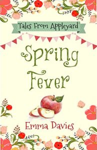 Download Spring Fever (Tales From Appleyard Book 2) pdf, epub, ebook