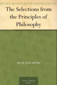 Download The Selections from the Principles of Philosophy pdf, epub, ebook