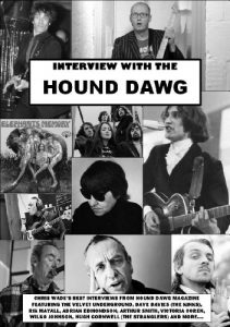 Download Interview with the Hound Dawg: Rik Mayall, Velvet Underground, The Kinks And More… pdf, epub, ebook