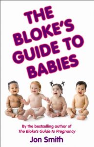 Download The Bloke’s Guide to Babies pdf, epub, ebook