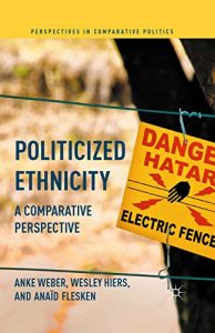 Download Politicized Ethnicity: A Comparative Perspective (Perspectives in Comparative Politics) pdf, epub, ebook