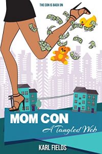 Download Mom Con: A Tangled Web pdf, epub, ebook