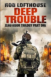 Download Zero Hour Trilogy: Deep Trouble: (1) pdf, epub, ebook