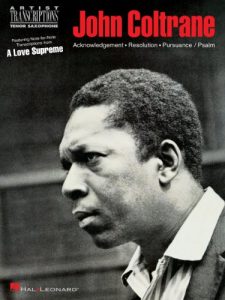 Download John Coltrane – A Love Supreme Songbook: Tenor Saxophone (Artist Transcriptions) pdf, epub, ebook