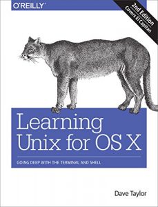 Download Learning Unix for OS X: Going Deep With the Terminal and Shell pdf, epub, ebook