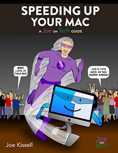 Download Speeding Up Your Mac: A Joe On Tech Guide pdf, epub, ebook