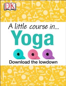 Download A Little Course in Yoga pdf, epub, ebook