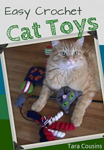 Download Easy Crochet Cat Toys (Tiger Road Crafts Book 14) pdf, epub, ebook