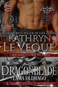 Download Dragonblade Lama di drago (Italian Edition) pdf, epub, ebook