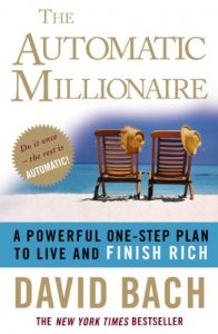 Download The Automatic Millionaire: A Powerful One-step Plan to Live and Finish Rich pdf, epub, ebook
