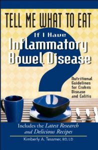 Download Tell Me What to Eat If I Have Inflammatory Bowel Disease pdf, epub, ebook