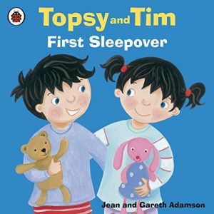 Download Topsy and Tim: First Sleepover (Topsy & Tim) pdf, epub, ebook