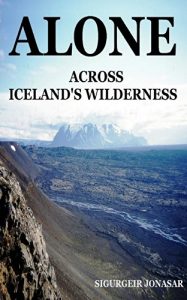 Download Alone Across Iceland’s Wilderness pdf, epub, ebook