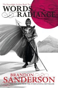 Download Words of Radiance: The Stormlight Archive Book Two pdf, epub, ebook