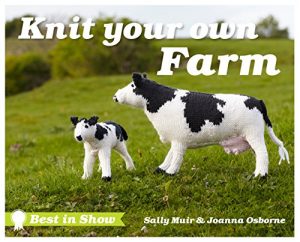 Download Best in Show: Knit Your Own Farm pdf, epub, ebook