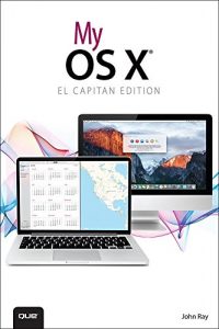 Download My OS X (El Capitan Edition) (My…) pdf, epub, ebook