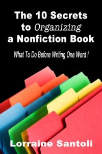 Download The 10 Secrets to Organizing a Nonfiction Book pdf, epub, ebook