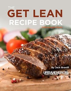 Download The Get Lean Recipe Book: More than just a recipe book, a book to get you lean pdf, epub, ebook