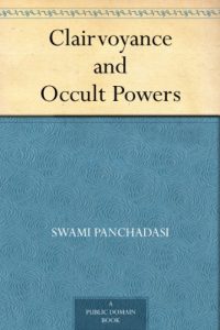 Download Clairvoyance and Occult Powers pdf, epub, ebook