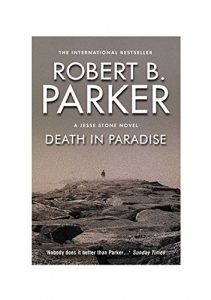 Download Death in Paradise: A Jesse Stone Mystery (Jesse Stone Series Book 3) pdf, epub, ebook