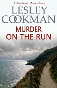 Download Murder on the Run (A Libby Sarjeant Murder Mystery Book 17) pdf, epub, ebook