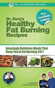 Download Dr. Berg’s Healthy Fat Burning Recipes pdf, epub, ebook