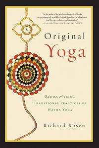 Download Original Yoga: Rediscovering Traditional Practices of Hatha Yoga pdf, epub, ebook