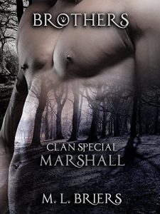 Download Brothers – Clan Special – Marshall (Brothers- Clan Special Book 1) pdf, epub, ebook