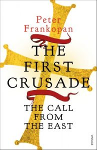 Download The First Crusade: The Call from the East pdf, epub, ebook