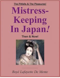 Download MISTRESS-KEEPING IN JAPAN!–The Pitfalls & the Pleasures! pdf, epub, ebook