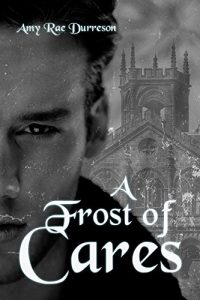 Download A Frost of Cares pdf, epub, ebook