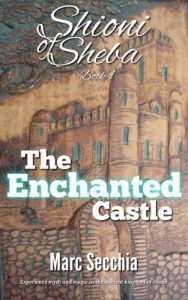 Download The Enchanted Castle (Shioni of Sheba Book 1) pdf, epub, ebook