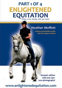 Download Enlightened Equitation: Riding in True Harmony with Your Horse: Part 1 of 4 (Introduction, Chapters 1-3) pdf, epub, ebook