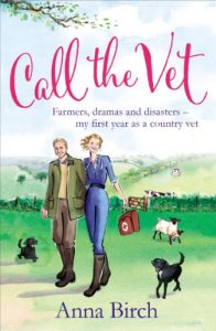 Download Call the Vet: Farmers, Dramas and Disasters – My First Year as a Country Vet pdf, epub, ebook