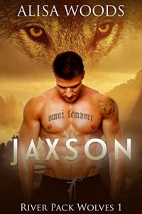 Download Jaxson (River Pack Wolves 1) – New Adult Paranormal Romance pdf, epub, ebook