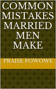 Download COMMON MISTAKES MARRIED MEN MAKE pdf, epub, ebook