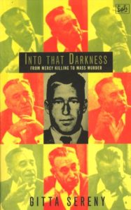 Download Into That Darkness: From Mercy Killing to Mass Murder pdf, epub, ebook