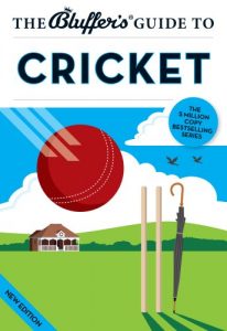 Download The Bluffer’s Guide to Cricket: Bluff Your Way in Cricket (The Bluffer’s Guides) pdf, epub, ebook