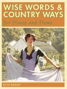 Download Wise Words and Country Ways for House and Home: Traditional Advice and Whether It Works Today pdf, epub, ebook