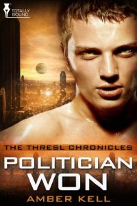 Download Politician Won (The Thresl Chronicles Book 3) pdf, epub, ebook