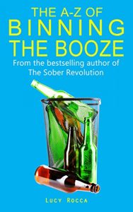 Download The A-Z of Binning the Booze pdf, epub, ebook