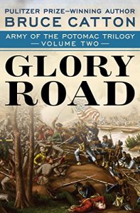 Download Glory Road (Army of the Potomac Trilogy Book 2) pdf, epub, ebook