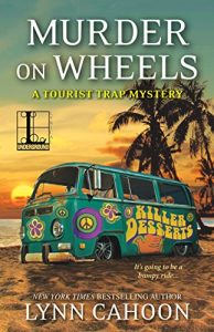Download Murder on Wheels (A Tourist Trap Mystery) pdf, epub, ebook